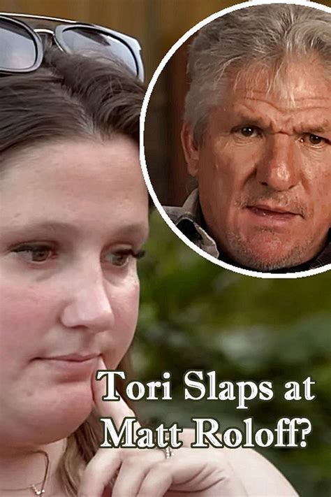 ‘Little People Big World’: Tori Roloff Slaps at Matt Roloff – Takes ...