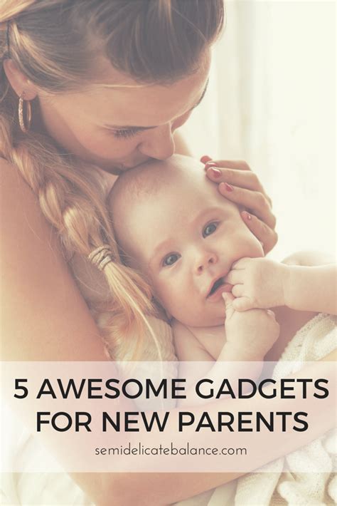 5 Awesome Gadgets Every New Parent Needs