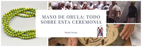 Mano de orula: todo sobre esta ceremonia - Planeta Yoruba