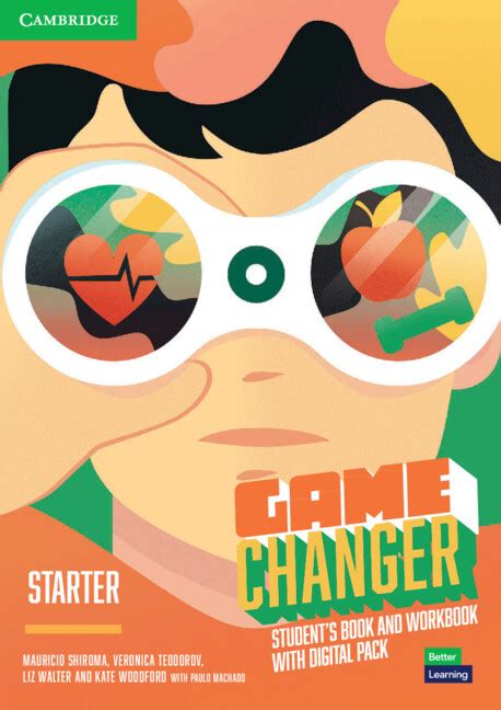 Game Changer - Student's Book and Workbook with Digital Pack (Starter ...