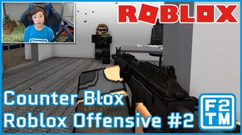 Roblox Counter Blox Roblox Offensive #2 - YouTube