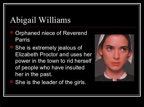 Pin by Antonio Joseph on Abigail Williams | Picture quotes, Williams, Insulting