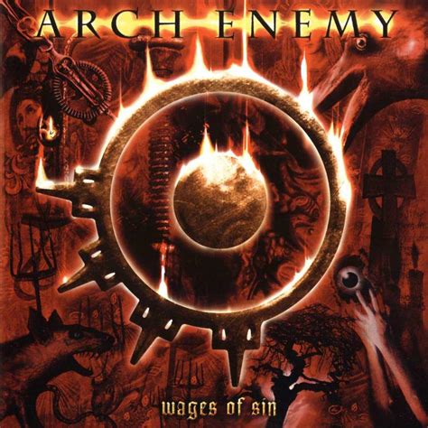 Combe do Iommi ®: Arch Enemy – Wages of Sin + Rare & Unreleased [2002]