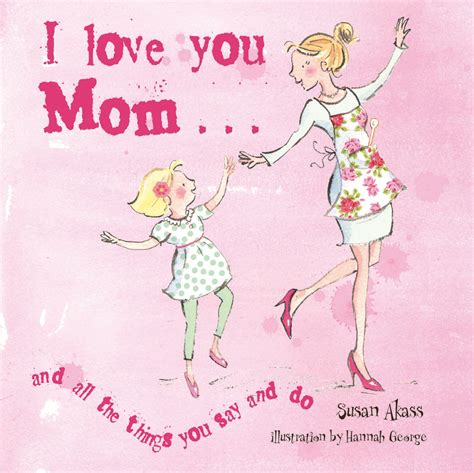 I Love You Mom Quotes From Daughter. QuotesGram