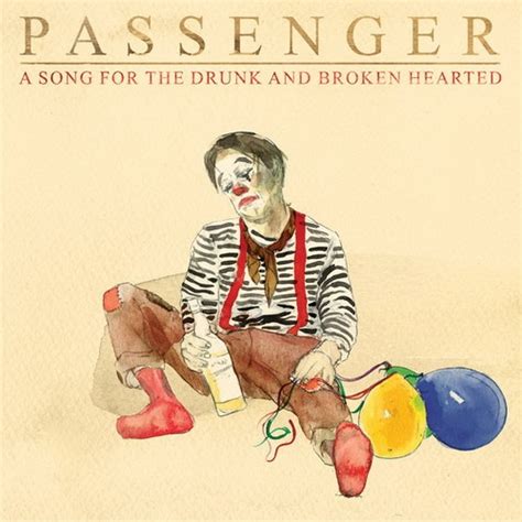 Passenger - A Song for the Drunk and Broken Hearted (Single) (2020) Hi-Res