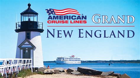 Grand New England Cruise - American Cruise Lines | American cruise ...