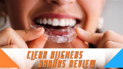 Clear Aligner Brands In India And Their Reviews!