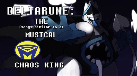 Deltarune the (not) Musical - Chaos King - YouTube