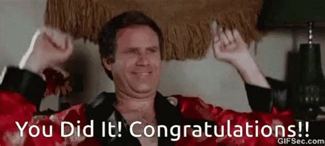 You Did It Congratulations GIF - YouDidIt Congratulations WillFerrell ...