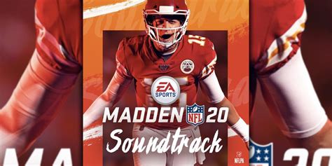 'Madden NFL 20' Sountrack Stream | Hypebeast