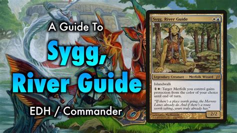 MTG - A Guide To Sygg, River Guide Commander / EDH for Magic: The Gathering - YouTube