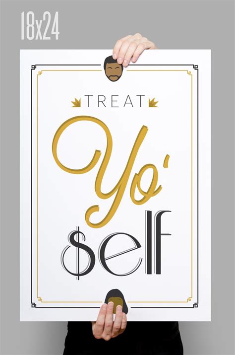 Treat Yo Self // Parks and Recreation Poster // Inspirational - Etsy