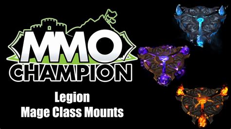 Patch 7.2 - Mage Class Mounts - YouTube