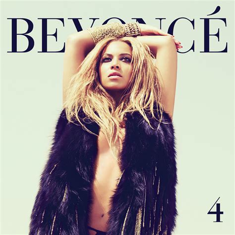 The Soundtrack Of My Life: Beyoncé - 4