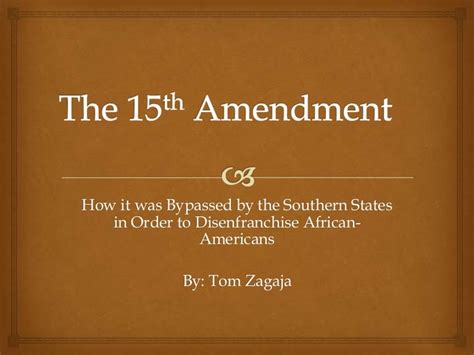 The 15th amendment