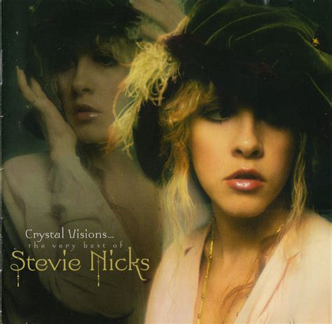 Stevie Nicks – Crystal Visions... The Very Best Of Stevie Nicks (2007 ...