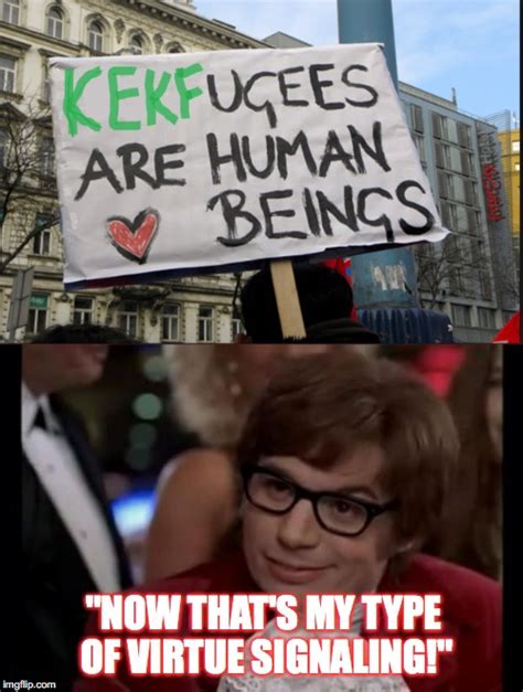 Liberals are just a bunch of Kekiphobic bigots! - Imgflip