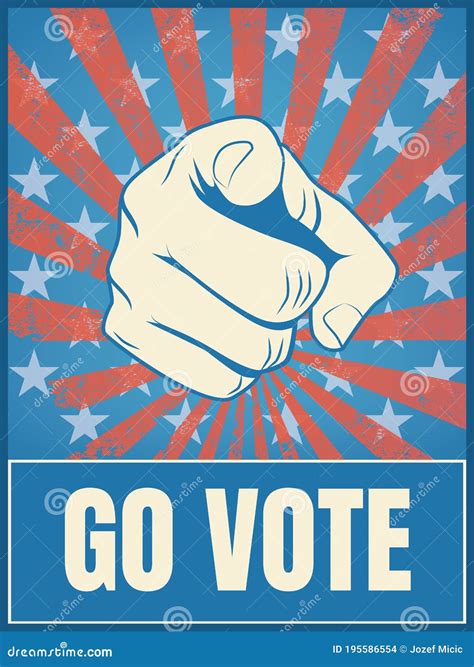 American Presidential Election 2020 Campaign Poster Template. Hand Pointing, Go Vote Message ...