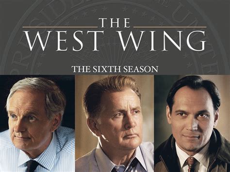 Prime Video: The West Wing: The Complete Sixth Season