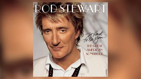 20 years ago, Rod Stewart turned classic crooner with first Great American Songbook album – The ...