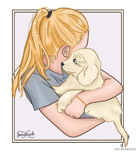 "Girl Holding and Cuddling Her Puppy" by Jen-illustrated | Redbubble