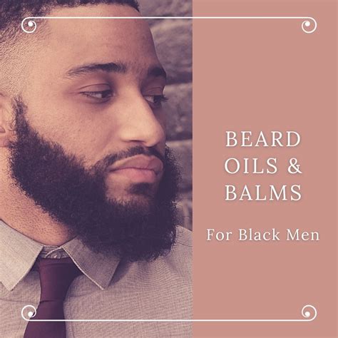 10 Best Beard Butter For African American Men 2023 And