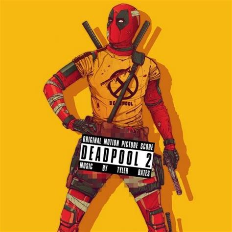 Deadpool 2 Score | Soundtrack Tracklist | 2024