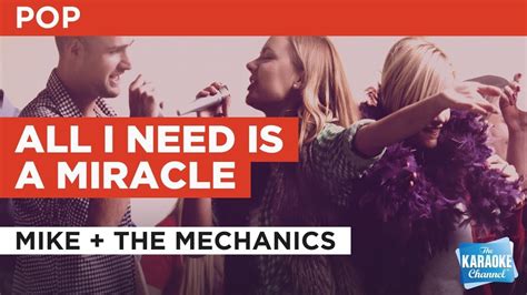 All I Need Is A Miracle : Mike + The Mechanics | Karaoke with Lyrics - YouTube