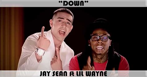 "Down" Song by Jay Sean feat. Lil Wayne | Music Charts Archive