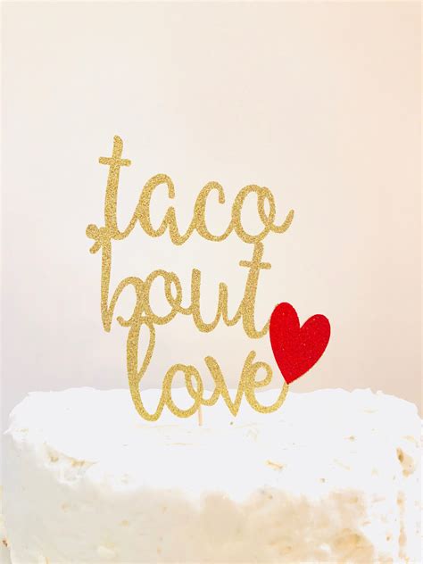 Taco Bout Love cake topper/ taco bridal shower/ taco wedding | Etsy