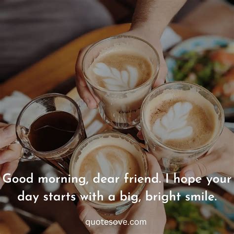 101+ Best Good Morning Quotes For Friends, Wishes, & Messages » QuoteSove