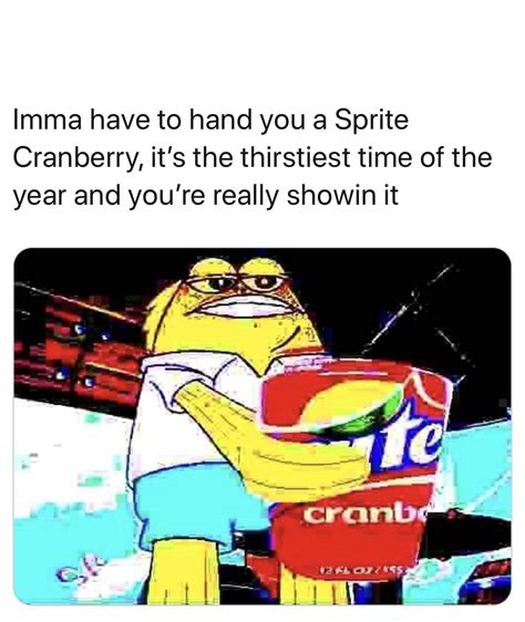 The Sprite Cranberry Meme is Proving to Be a Fast Grower this Holiday Season if the Charts have ...