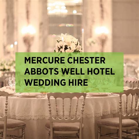 Mercure Chester Abbots Well Hotel Catering Hire • Expo Hire UK