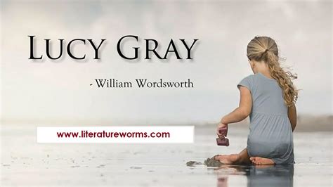 Summary of Lucy Gray by William Wordsworth.