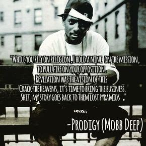 Prodigy Rap Quote | Rap quotes, Mobb deep, Hip hop quotes