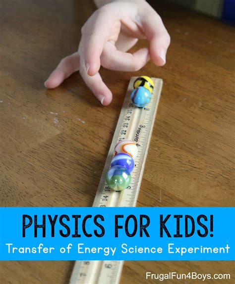 Transfer of Energy Science Experiment - Frugal Fun For Boys and Girls