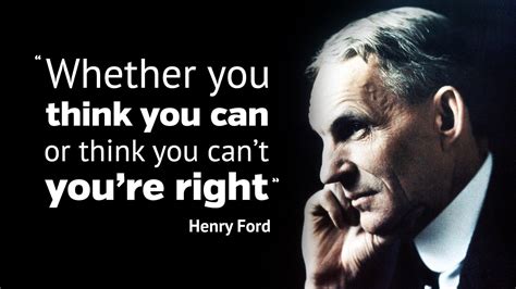 "Whether you think you can or think you can't you're right." - Henry Ford [1920x1080] : r/QuotesPorn