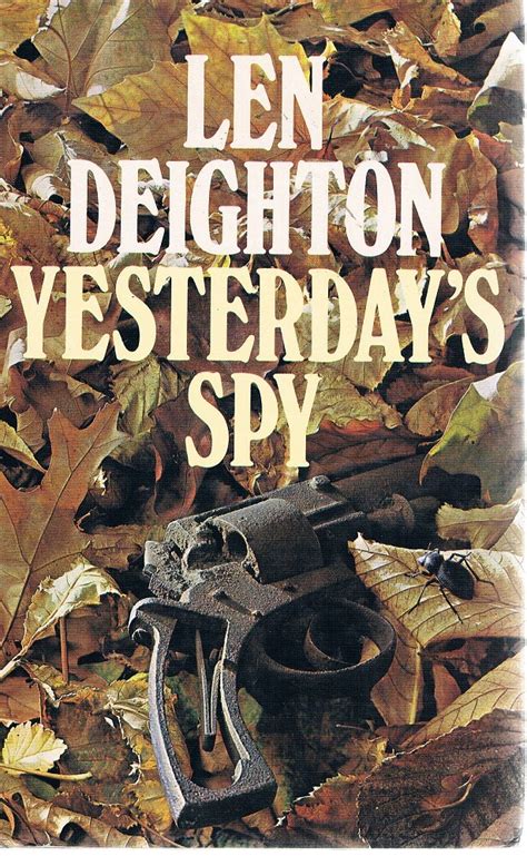 Yesterday's Spy Deighton Len | Marlowes Books