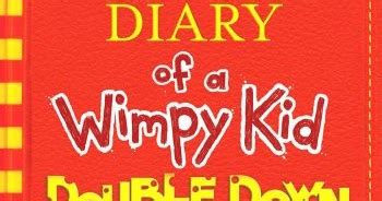 Young Adult Books (MG, Adult and PB, too!)-What We're Reading Now: Diary of a Wimpy Kid: Double ...