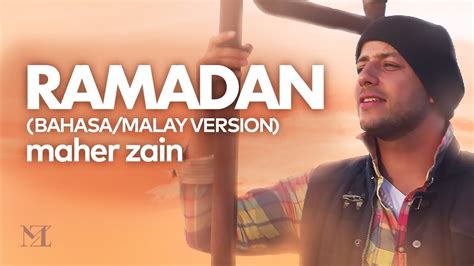 Maher Zain - Ramadan (Malay/Bahasa Version) | Official Music Video ...