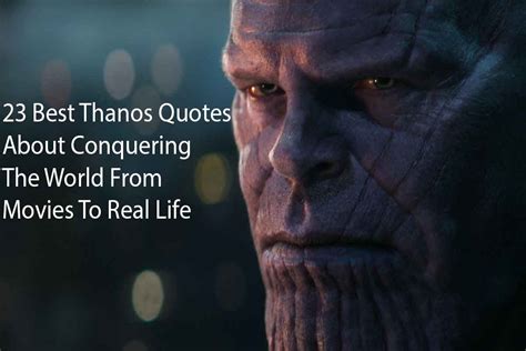 23 Best Thanos Quotes About Conquering The World From Movies