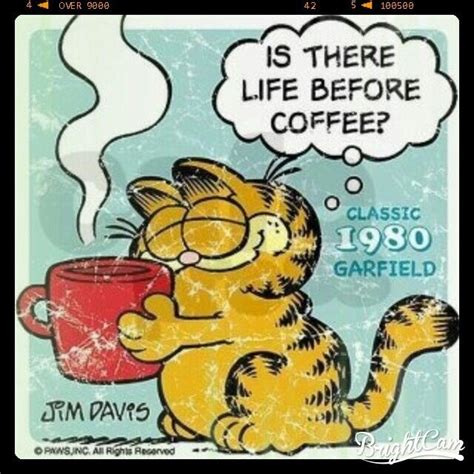 Garfield coffee comics | Coffee obsession, Coffee quotes, I love coffee