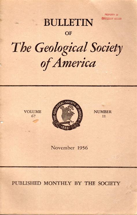 Bulletin of the Geological Society of America; Vol. 67, No. 11; November, 1956 by Geological ...