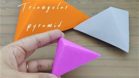 Origami triangular pyramid ll easy Hands - YouTube