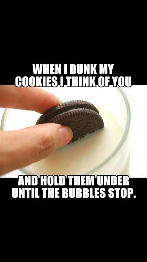 When I dunk my cookies I think of you #funnymemessarcastic | Dark humor jokes, Dark jokes, Dark ...