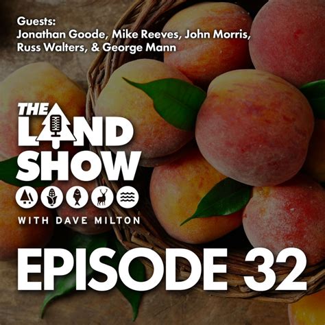 The Land Show Episode 32 - The Land Show