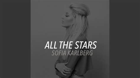 All The Stars - YouTube