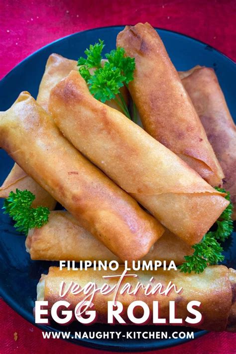 Vegetarian Egg Rolls (Filipino Lumpia) – Naughty Kitchen