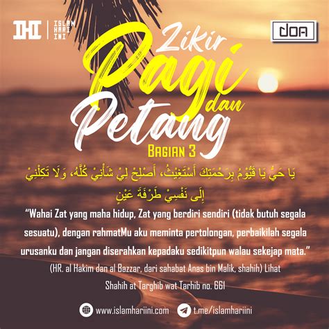 Zikir Pagi dan Petang (Bagian III) | IHI