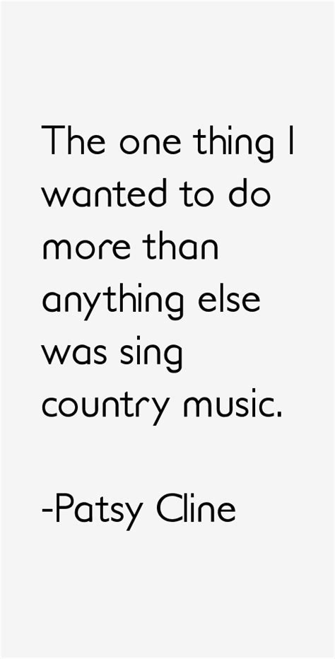 Patsy Cline Quotes & Sayings